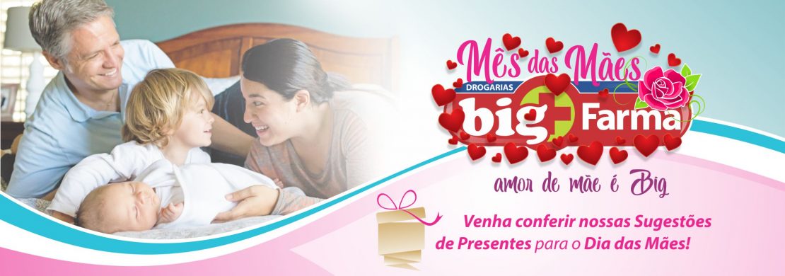 Dia das Mães Dia das Mães